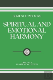 Spiritual And Emotional Harmony