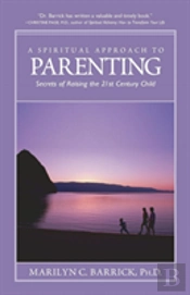 Spiritual Approach To Parenting