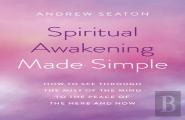 Spiritual Awakening Made Simple