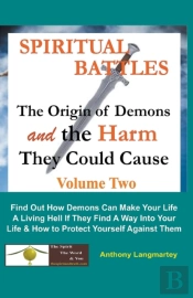 Spiritual Battles: The Origin Of Demons