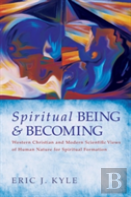 Spiritual Being & Becoming