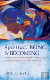 Spiritual Being & Becoming