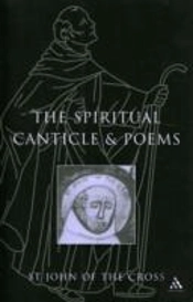 Spiritual Canticle And Poems