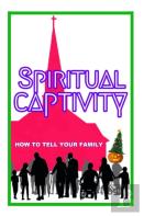 Spiritual Captivity