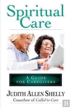 Bertrand.pt - Spiritual Care: A Guide For Caregivers