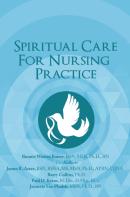 Spiritual Care For Nursing Practice
