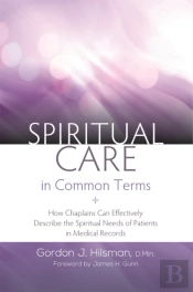 Spiritual Care In Common Terms