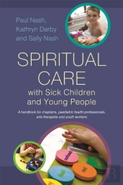 Spiritual Care With Sick Children And Young People