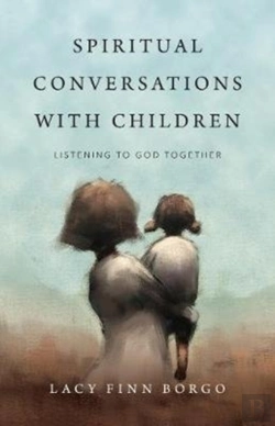 Bertrand.pt - Spiritual Conversations With Children Â€“ Listening To God Together