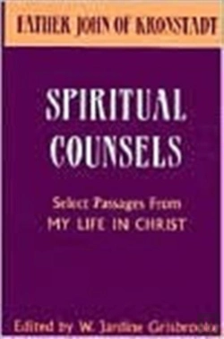Bertrand.pt - Spiritual Counsels Of Fr John Kronstadt