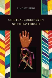 Spiritual Currency In Northeast Brazil