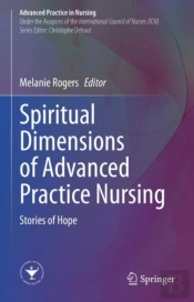 Spiritual Dimensions Of Advanced Practice Nursing