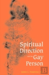 Spiritual Direction And The Gay Person
