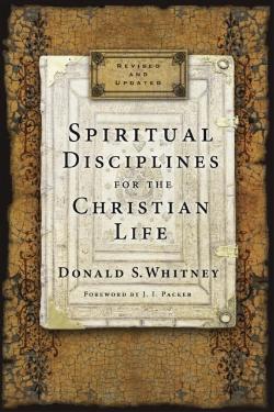 Bertrand.pt - Spiritual Disciplines For The Christian Life