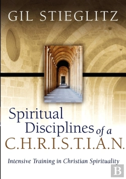 Bertrand.pt - Spiritual Disciplines Of A C.H.R.I.S.T.I.A.N.