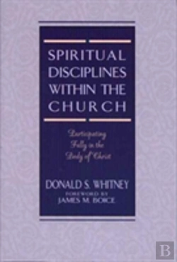 Bertrand.pt - Spiritual Disciplines Within The Church
