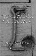 Spiritual Downloads From The Heart
