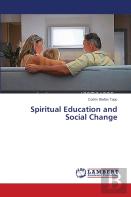 Spiritual Education And Social Change