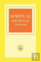 Spiritual Emotional Freedom