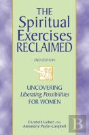 Spiritual Exercises Reclaimed, 2nd Edition