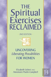 Spiritual Exercises Reclaimed, 2nd Edition