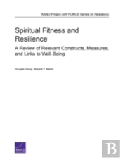Spiritual Fitness And Resilience