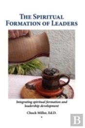 Spiritual Formation Of Leaders