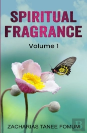 Spiritual Fragrance (Volume One)