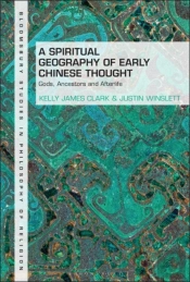 Spiritual Geography Of Early Chinese Thought