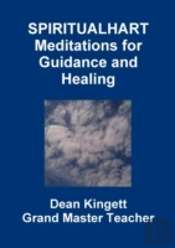 Spiritual Hart Healing Meditations