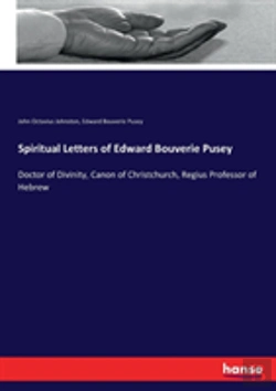 Bertrand.pt - Spiritual Letters Of Edward Bouverie Pusey