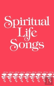 Spiritual Life Songs