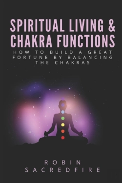 Bertrand.pt - Spiritual Living   Chakra Functions: How