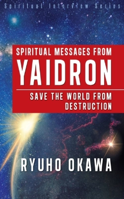 Bertrand.pt - Spiritual Messages From Yaidron - Save The World From Destruction
