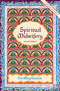 Bertrand.pt - Spiritual Midwifery - 4th Ed.