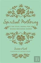 Spiritual Mothering