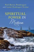 Spiritual Power In Motion