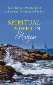 Spiritual Power In Motion