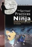 Spiritual Practices Of The Ninja