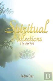 Spiritual Reflections For A New World