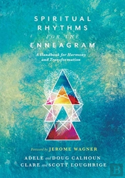 Bertrand.pt - Spiritual Rhythms For The Enneagram Â€“ A Handbook For Harmony And Transformation