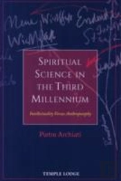 Spiritual Science In The Third Millennium