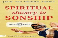 Spiritual Slavery To Sonship Expanded Edition