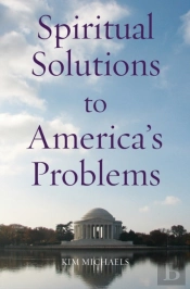 Spiritual Solutions To America'S Problems
