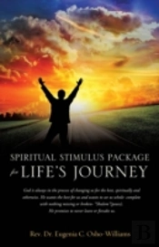Spiritual Stimulus Package For Life'S Journey
