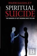Spiritual Suicide