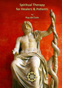 Spiritual Therapy For Healers And Patients