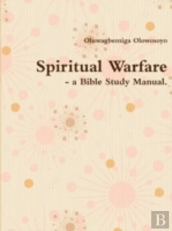 Bertrand.pt - Spiritual Warfare - A Bible Study Manual.