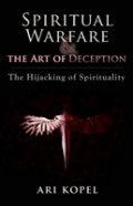 Spiritual Warfare & The Art Of Deception