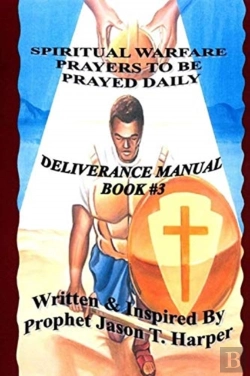 Bertrand.pt - Spiritual Warfare Prayers To Be Prayed Every Day